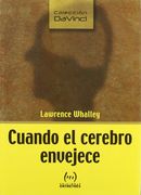 Cuando el cerebro envejece (Colección Da Vinci) (in Spanish)