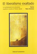 Liberalismo Exaltado, el (in Spanish)