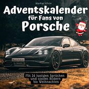 Adventskalender f? R Fans von Porsche (en Alemán)