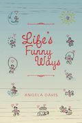 life`s funny ways