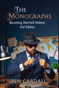 The Monographs: Becoming Sherlock Holmes (en Inglés)
