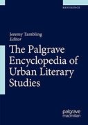 The Palgrave Encyclopedia of Urban Literary Studies (en Inglés)
