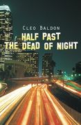 Half Past the Dead of Night (en Inglés)