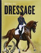 Intro to Dressage (Saddle Up!)