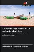 Gestione dei rifiuti nelle aziende ricettive (en Italiano)