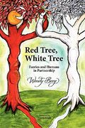red tree, white tree: faeries and humans in partnership (en Inglés)
