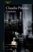 Catedrales - Claudia Piñeiro - ALFAGUARA