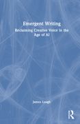 Emergent Writing: Reclaiming Creative Voice in the Age of AI