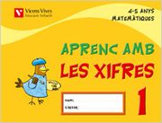 Aprenc amb les Xifres q1 (4-5 Anys) (in Catalan)