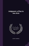 Judgment; a Play in two Acts (en Inglés)