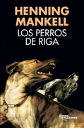Los perros de Riga (in Spanish)