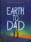 Earth To Dad (en Inglés)