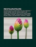 restaurateurs: richard simmons, damien hirst, ion luca caragiale, romany marie, ching hai, michael debatt, joe theismann, peter evans (en Inglés)