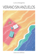 Verano sin anzuelos (in Spanish)