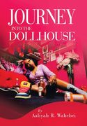 Journey Into the Dollhouse (en Inglés)