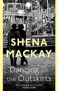 Dancing on the Outskirts (en Inglés)