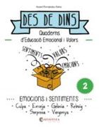 Emocions i sentiments: Des de dins 2 (Culpa-Enveja-Gelosía-Rebuig-Sorpresa-Vergonya)