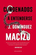 Condenados a Entenderse [Próxima Aparición]