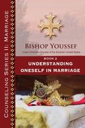 Book 2: Understanding Oneself in Marriage (en Inglés)