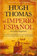 El Imperio Español - Hugh Thomas - Editorial Planeta