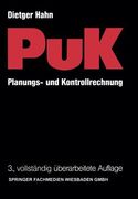 Planungs- Und Kontrollrechnung -- Puk: Integrierte Ergebnis- Und Liquiditätsorientierte Planungs- Und Kontrollrechnung ALS Führungsinstrument in Indus (en Alemán)