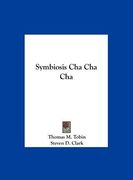 symbiosis cha cha cha