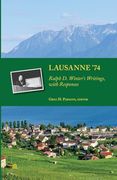Lausanne '74: "Ralph d. Winter's Writings, With Responses" (en Inglés)