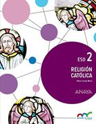 Religión Católica 2. (Aprender es crecer en conexión) - 9788469827529