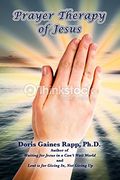 Prayer Therapy of Jesus (en Inglés)