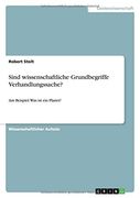 Sind wissenschaftliche Grundbegriffe Verhandlungssache?