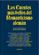 Los Cuentos mas Bellos del Romanticismo Aleman