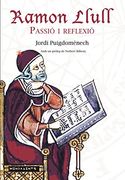 Ramon Llull: Passió i reflexió (Menjavents)