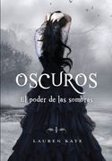 El poder de las sombras (Oscuros 2) (in Spanish)