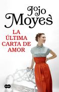 La última carta de amor - Jojo Moyes - SUMA DE LETRAS