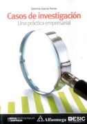 CASOS DE INVESTIGACIÓN UNA PRÁCTICA EMPRESARIAL