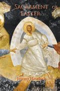 The Sacrament of Easter (en Inglés)