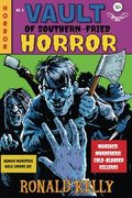 Vault of Southern-Fried Horror (Southern-Fried Horror Tales) (en Inglés)
