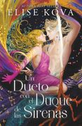 Un Dueto con el Duque de las Sirenas (in Spanish)