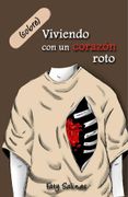 (sobre)Viviendo con Un Corazón Roto