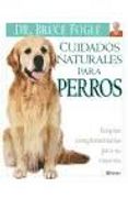 Cuidados Naturales Para Perros