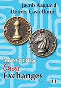Mastering Chess Exchanges (en Inglés)