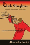 The Schiele Slaughters, a Megan Crespi Mystery Series Novel (en Inglés)