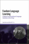 Fandom Language Learning. A Digital Transformation of Language Education in the AI Age