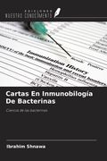 Cartas En Inmunobilogía De Bacterinas. Ciencia de las bacterinas