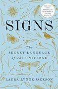Signs: The Secret Language of the Universe 