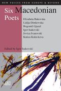 Six Macedonian Poets (en Inglés)