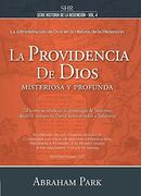 La Providencia de Dios: Misteriosa y Profunda (Historia de la Redención)
