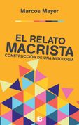 El relato macrista