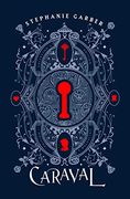 Caraval Collector'S Edition (Caraval, 1)