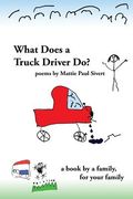 What Does A Truck Driver Do? (en Inglés)